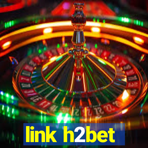 link h2bet